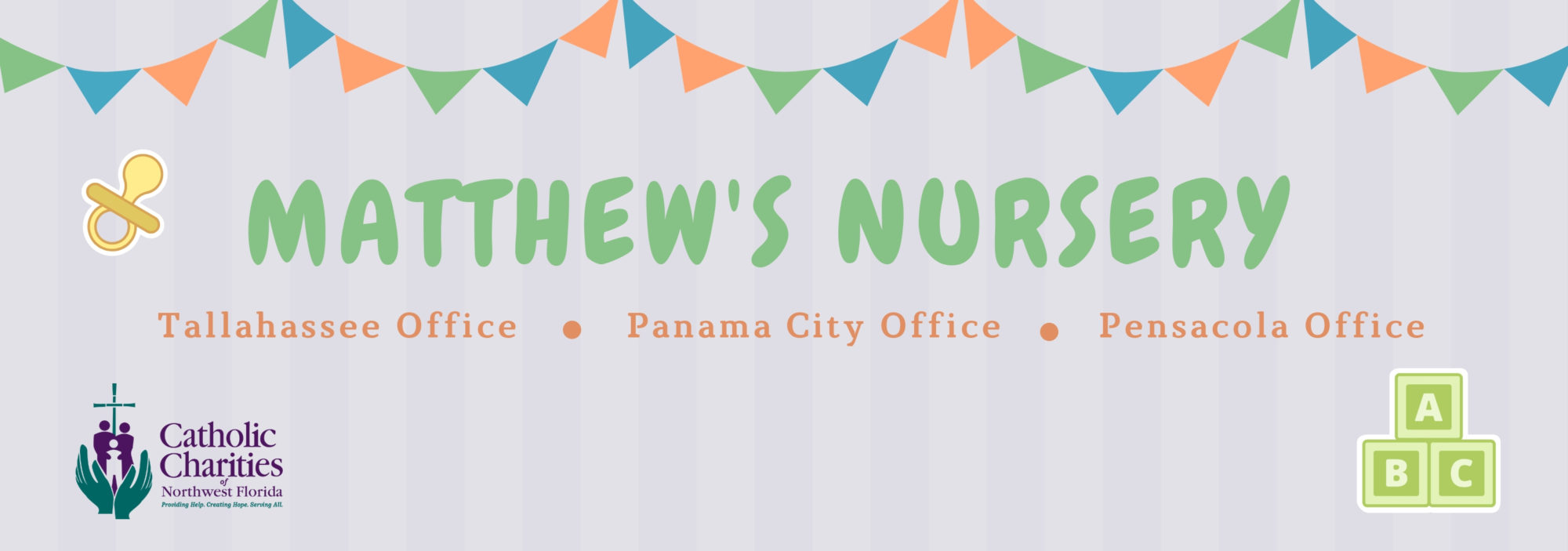Matthew’s Nursery Catholic Charities of Northwest Florida